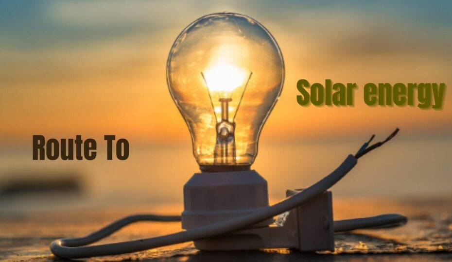 Route to Solar energy