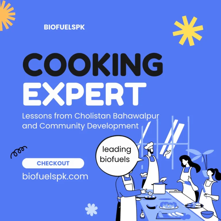 Illustrated promotional graphic showing three people in white aprons cooking together in a kitchen. The text reads 'COOKING EXPERT - Lessons from Cholistan Bahawalpur and Community Development' with 'leading biofuels' in a speech bubble. Blue and yellow color scheme with decorative starburst elements. Website biofuelspk.com shown at bottom