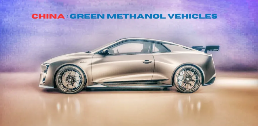 China Green Methanol Vehicles