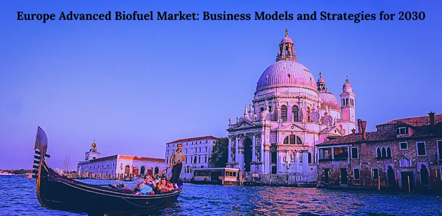 Gondola on a European canal with historic architecture, representing Europe’s advanced biofuel market and sustainable transport strategies for 2030.